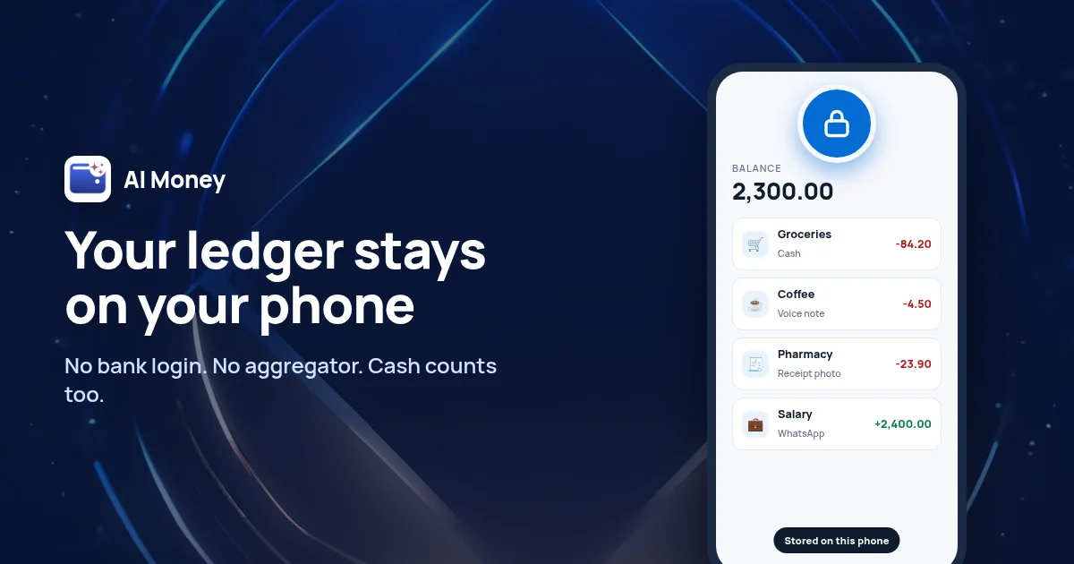 AI Money budget app without linking a bank account: the expense ledger stays on your phone